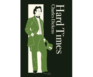 Hard Times: Annotated Edition