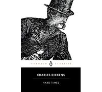 Hard Times [Lingua inglese]: For These Times