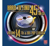 Hard To Find 45's On Cd - Vol. 14-Hard To Find 45's On Cd (70s & 80s Pop Cla