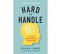 Hard to Handle: A High Performer Paradox