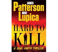 Hard to Kill: A Jane Smith Thriller