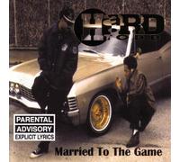 Hard Todd - Married to The Game