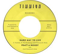 Hard Way To Live + You Bring Me Joy