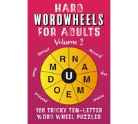 Hard Wordwheels for Adults Volume 2