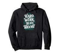 Hard Work Beats Talent Inspirational Motivation Typography Felpa con Cappuccio