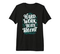 Hard Work Beats Talent Inspirational Motivation Typography Maglietta Premium