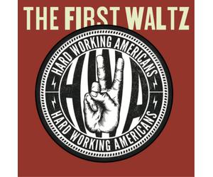 Hard Working Americans The First Waltz (CD) Album with DVD