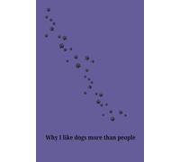 Hardback notebook in purple with paw print graphic front & rear cover 'Why I like dogs more than people' on front & spine