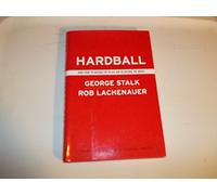 Hardball: Are You Playing to Play or Playing to Win?