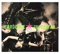 Hardcore Superstar - C'Mon Take On Me
