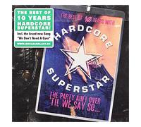 Hardcore Superstar - Party Ain't Over 'Til We Say So (The Best Of)