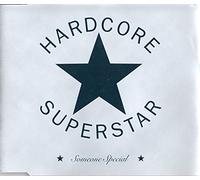 Hardcore Superstar - Someone Special