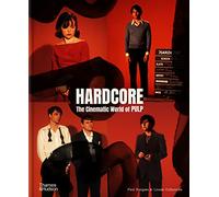 Hardcore: The Cinematic World of PULP