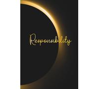 Hardcover Lined Notebook - 5.5 x 8.5 Inch - 110 Pages: Faith-Based Journal Ideal for Prayer Notes, Sermons, Devotions, Gratitude, Personal Prayers, ... or Everyday Writing | RESPONSIBILITY