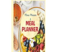 Hardcover Menu Planner: 6x9 Weekly Meal Planning Notebook / With Grocery List Organizer / Track - Plan Breakfast, lunch & dinner meal planner / Gift for Meal Prepping