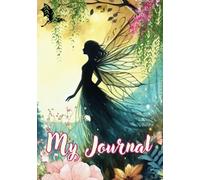Hardcover Personal Journal - Mystical Fantasy: 500 thoughtfully designed pages with lines and delicate magical images