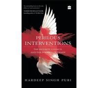 Hardeep Singh P Perilous Interventions: The Security Council (Copertina rigida)