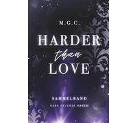 Harder Than Love 1: Spencer (Reverse Harem, Rockstar Romance)