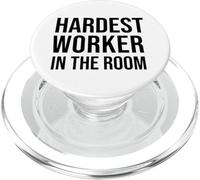 Hardest Worker in the Room Sign,Hardest Worker Award,Work PopSockets PopGrip per MagSafe