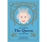 Hardie Hardie Grant Pocket the Queen Wisdom (Us Edition) (Copertina rigida)