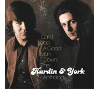 Hardin & York Can't Keep a Good Man Down: The Hardin & York Anthology (CD)