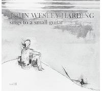 HARDING, JOHN WESLEY - SINGS TO A SMALL GUITAR..