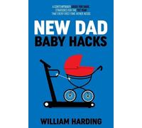 Harding NEW DAD Baby Hacks (Tascabile)