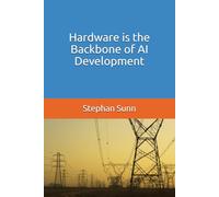Hardware is the Backbone of AI Development: Why Semiconductors and Robotics Shape the AI Winners