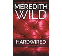 Meredith Wild Hardwired (Tascabile) Hacker