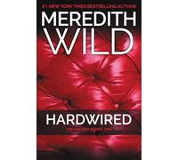 Meredith Wild Hardwired (Tascabile) Hacker