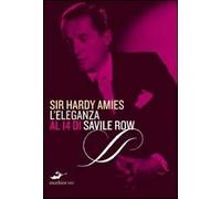 Hardy Amies. L'eleganza al 14 di Savile Row