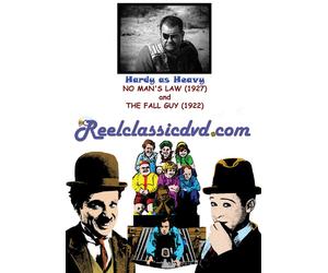 HARDY AS HEAVY: NO MAN'S LAW 1927 THE FALL GUY 1922 (DVD)