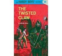 Hardy Boys 18: the Twisted Claw