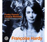 Hardy, Francoise / Funky French J'Ecoute De La Musique Saoule (Vinyl LP)