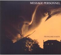 Hardy Francoise - Message Personnel (Anniv.Deluxe Edt.)