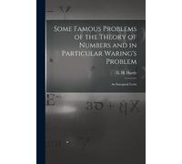 Hardy G H (Godf Some Famous Problems of the Theory of Numbers and in (Tascabile)