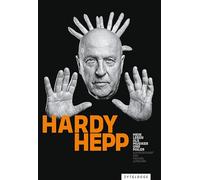 Hardy Hepp: Mein Leben als Musiker und Maler