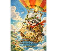Hardy the Honey Badger: Little Detective, Big Mysteries 3