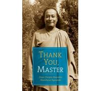 Hare Krishna Ghosh Meera Ghosh Paramahansa Yogana Thank You, Mast (Tascabile)