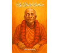 Hare Krsna ISKCON Journal My Daily Sadhna: Keep Track Of Your Spiritual Activities| Krishna Bhakta Logbook | Guided Notebook For Devotees | Gift for men, women, kids & adults