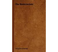 Hargrave Jennings The Rosicrucians (Tascabile)