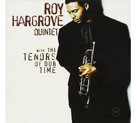 Hargrove, Roy Quintet - With The Tenors Of Our Time