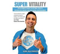 Hari Kalymnios Msc Super Vitality (Tascabile) Super Vitality