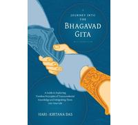 Hari-Kirtana Das Journey Into the Bhagavad-gita (Tascabile)