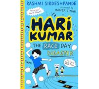 Hari Kumar: The Race Day Disaster: Join Hari Kumar on his next adventure in this hilarious, illustrated diary format fiction series, perfect for fans of LOKI and TOM GATES!: Book 2