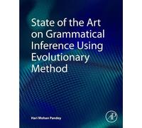 Hari Mohan Pand State of the Art on Grammatical Inference Using Evol (Tascabile)