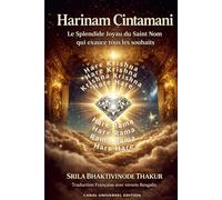 Harinama Cintamani: Le Splendide Joyau du Saint Nom qui exauce tous les souhaits