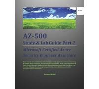 Harinder Kohli AZ-500 Study & Lab Guide Part 2 (Tascabile)