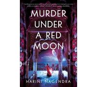 Harini Nagendra Murder Under a Red Moon (Copertina rigida)