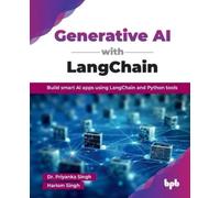Hariom Singh Priyanka Singh Generative AI with LangChain (Tascabile)